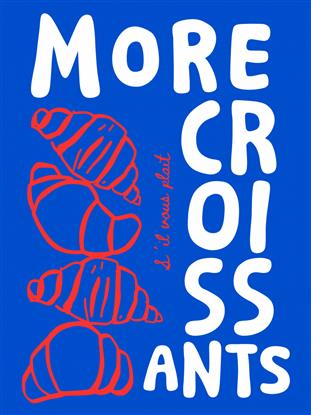 Image de More CroissantTypography Poster