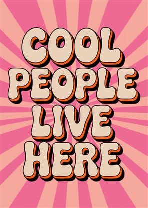 Image de Cool People Live Here Typography Poster